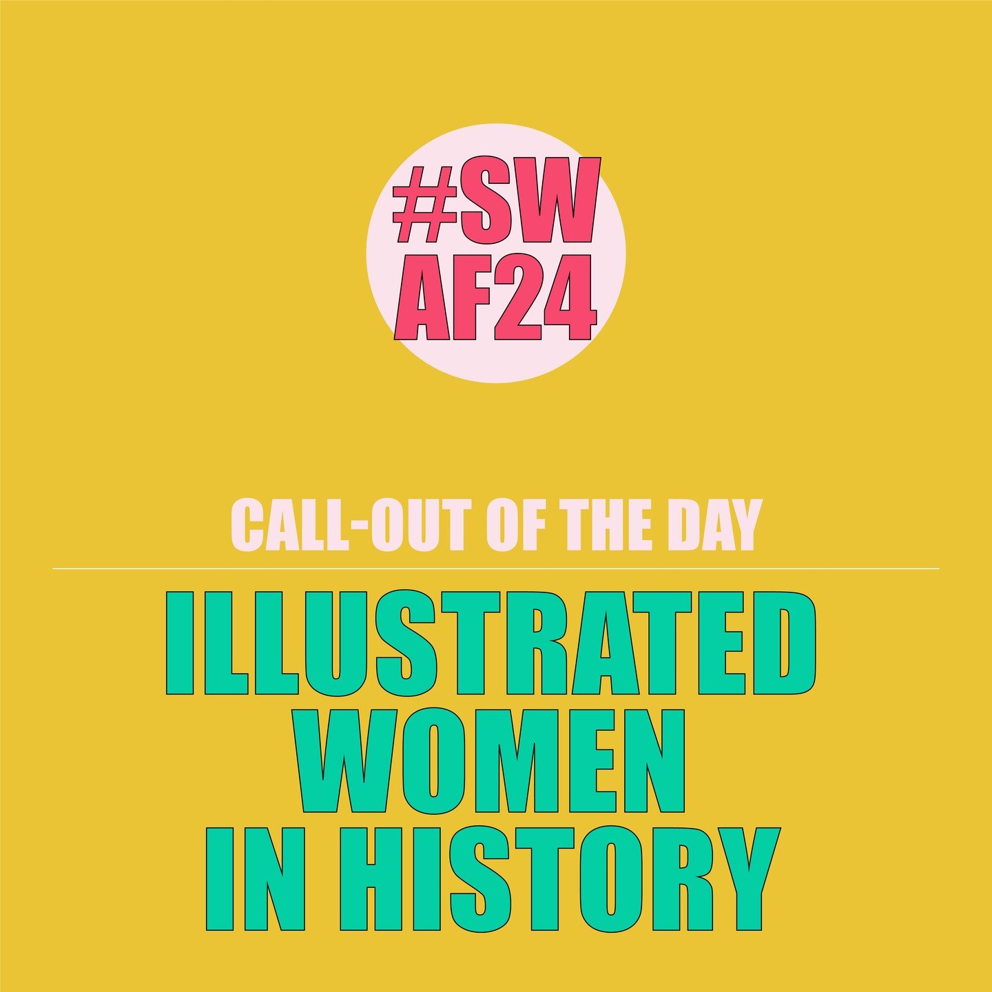Exhibition: Illustrated Women in History
Curated by:Julie Gough
Instagram: @illustratedwih @swinzinefest
website: www.illustratedwomeninhistory.com &amp; www.apalelanscape.co.uk

The Illustrated Women in History project is a way of fighting against t