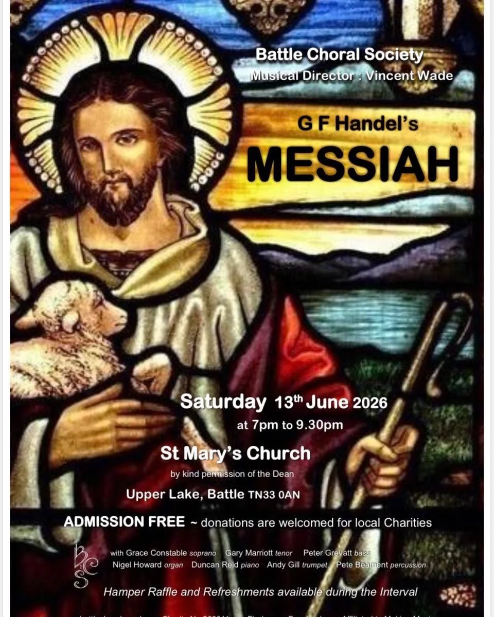 HANDEL&rsquo;S MESSIAH
13th June 7pm 

Battle Choral Society 

Free admission with raffle and refreshments