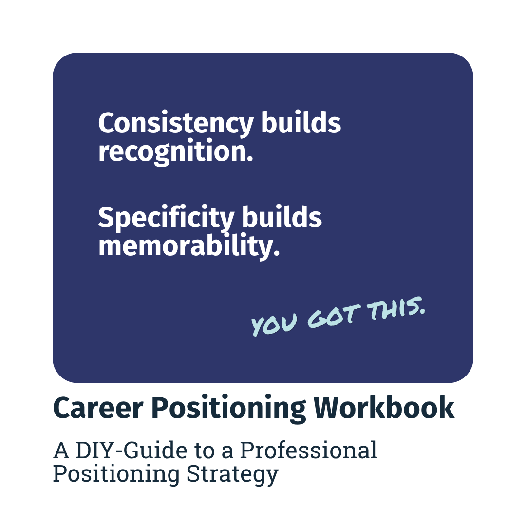 Consitency and Specificity Career Positioning
