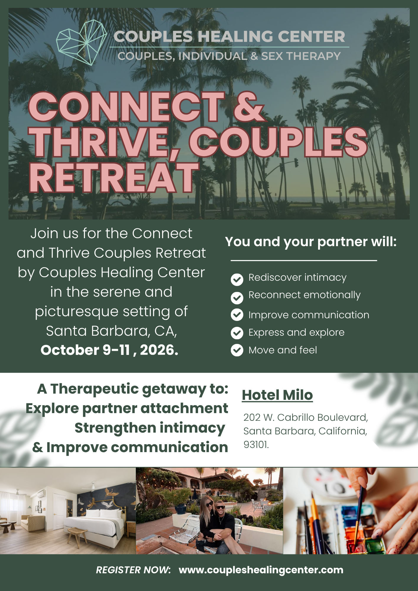 Flyer for Couples Healing Center promoting a couples retreat in Santa Barbara, CA, from October 9 to 11, 2022. It features a background image of palm trees, a heart logo, and photos of a hotel room, people outdoors, and art supplies.