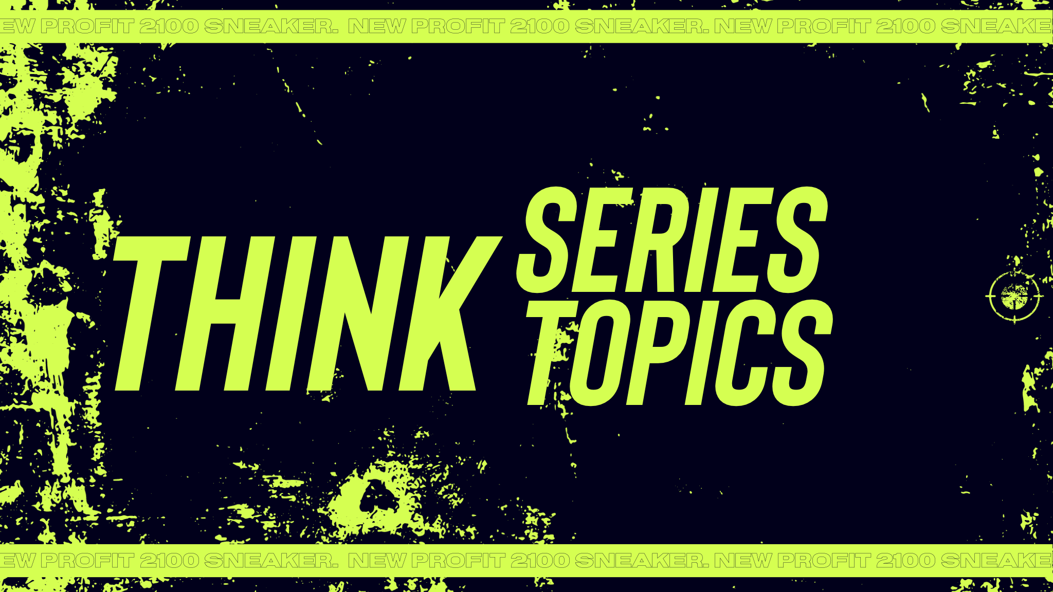 Think Series Topics