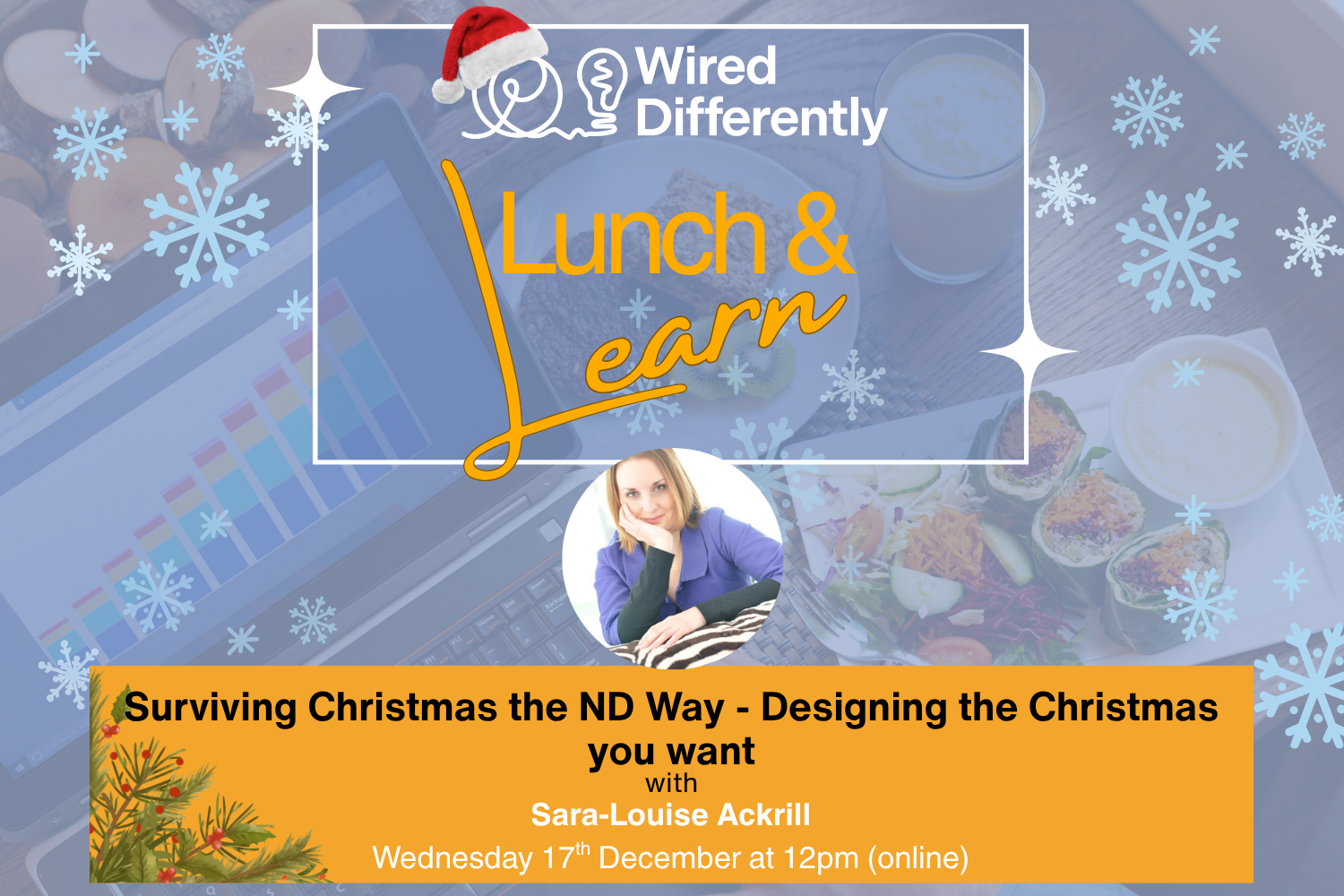 Lunch & Learn | Surviving Christmas the ND Way - Designing the Christmas you want