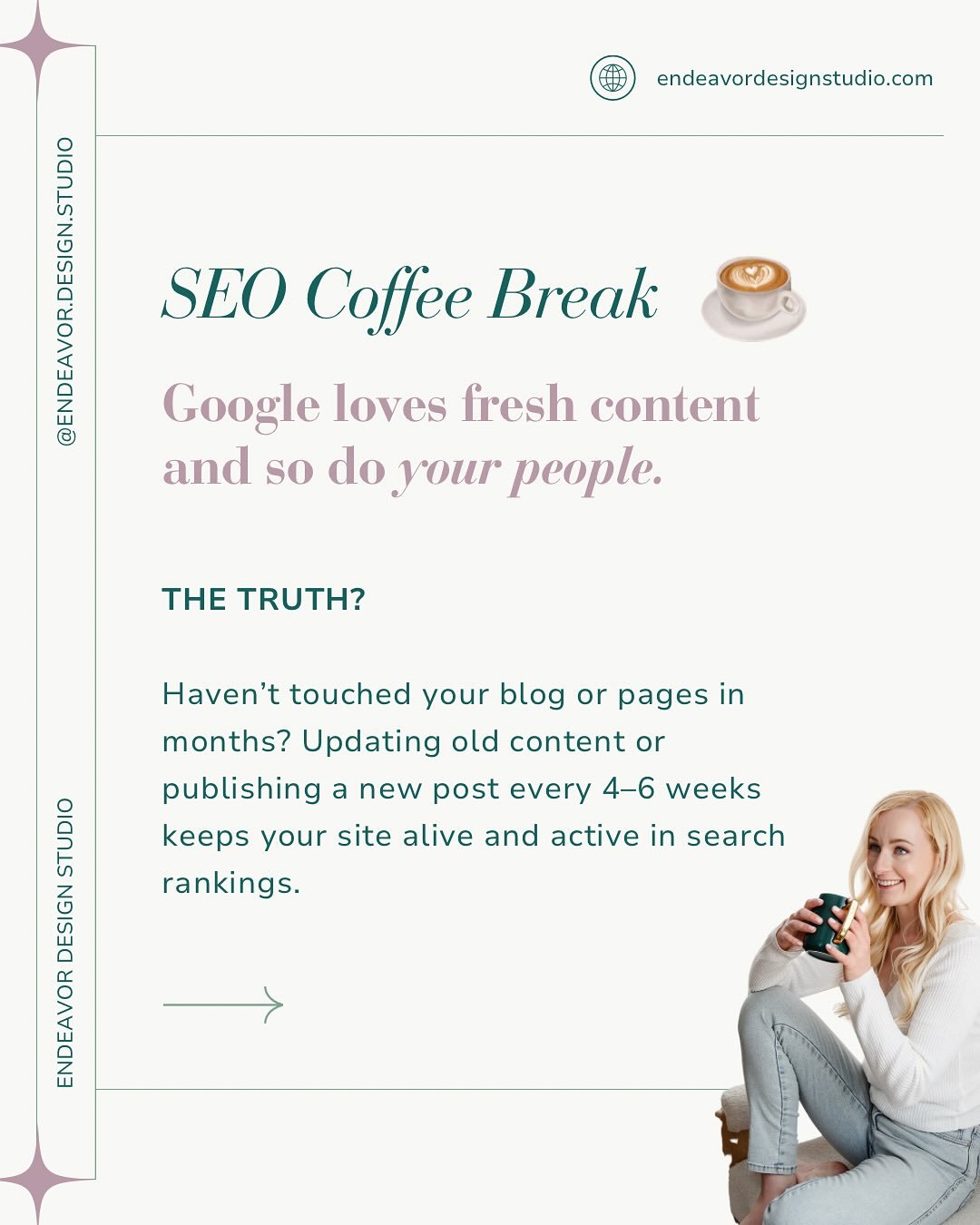 SEO Coffee Break ☕️

Let&rsquo;s talk about the easiest way to wake up your website&hellip;

☕️ Google loves fresh content and so do your dream clients.

That doesn&rsquo;t mean you need to blog weekly or become an SEO machine. But it does mean your 