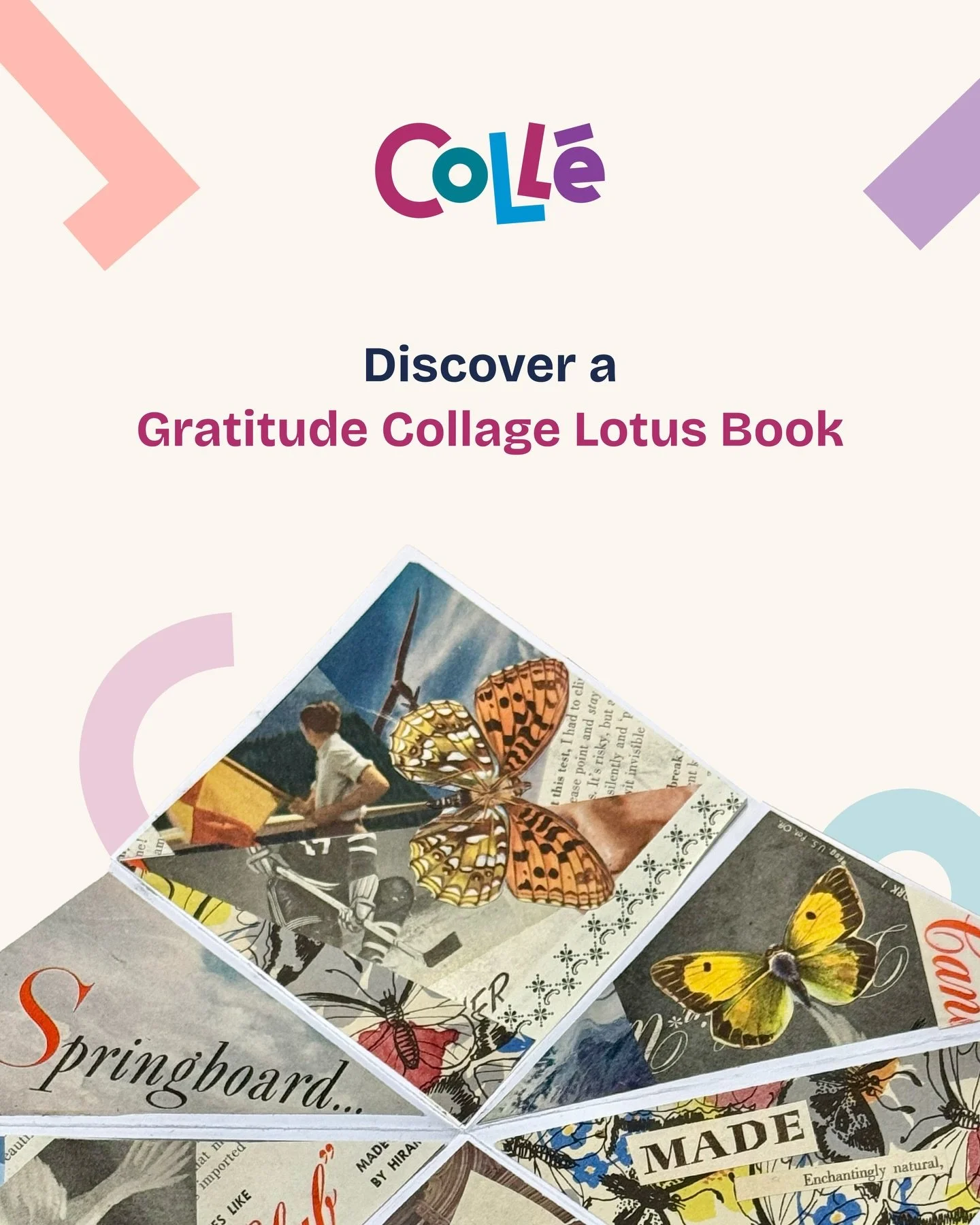 Gratitude Collage Lotus Book 💛

Sunday 31st January, from 10:30am
CODA Music &amp; Arts Centre, Christchurch

Explore the art of gratitude through collage and mindful making.
Create your own foldable Gratitude Collage Lotus Book, using images, color