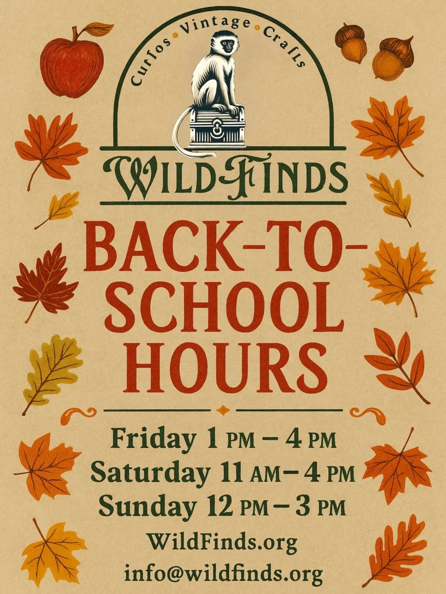 🦁🍂 Back-to-School, Back to WildFinds! 🍂🦁

 Back-to-School Hours:
🛍️ Friday: 1&ndash;4 PM
🛍️ Saturday: 11&ndash;4 PM
🛍️ Sunday: 12&ndash;3 PM

💻 WildFinds.org
📧 info@wildfinds.org

Every vintage treasure you find supports our wildlife conserv