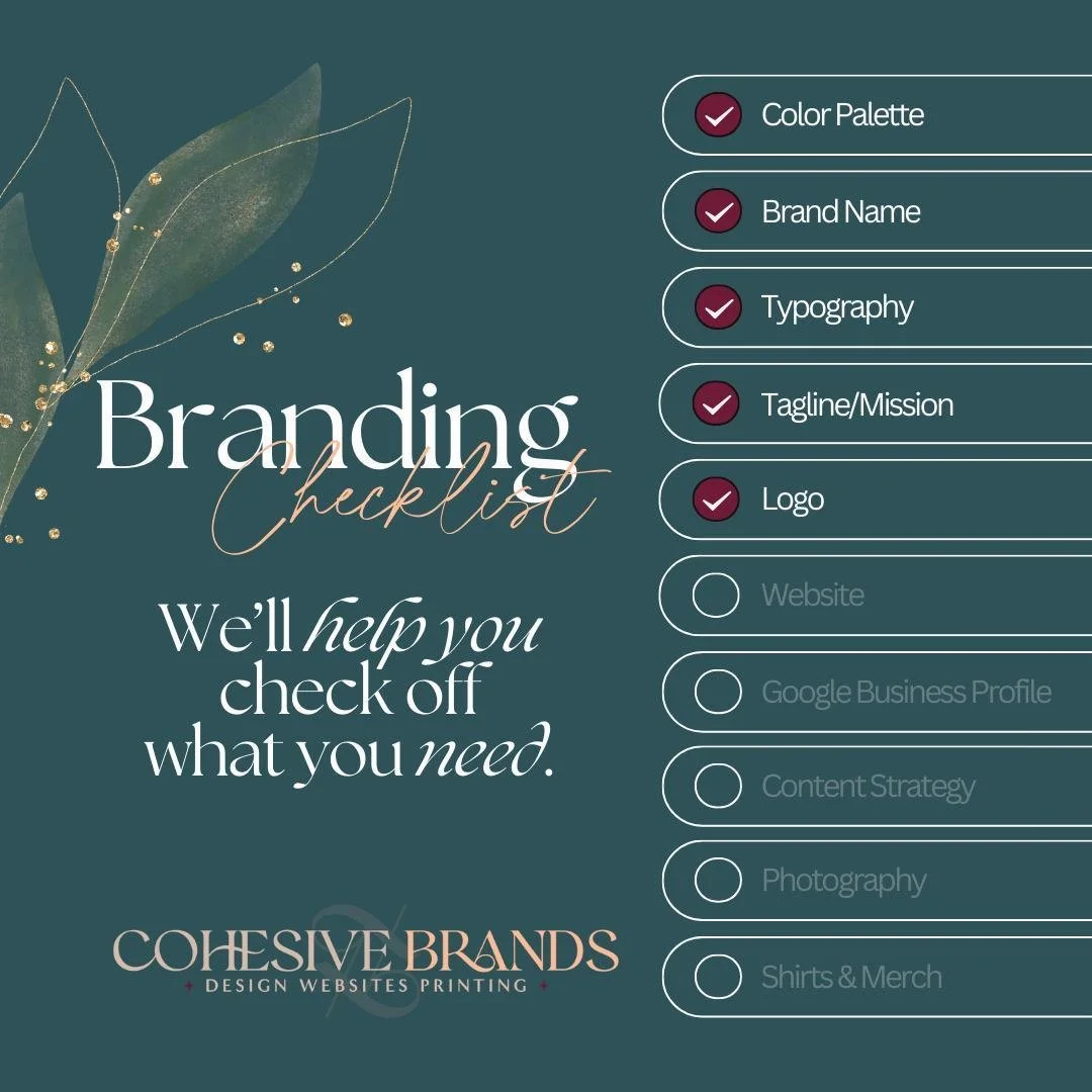 Take a second to think about your business' branding - what's working, what needs attention, and what are you missing? Are you aware that Cohesive Brands can help with...all of it? 😉

Checking a few boxes may be all you need to get the exposure and 