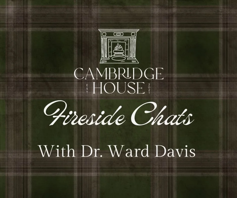 Fireside chat with Dr. Ward Davis