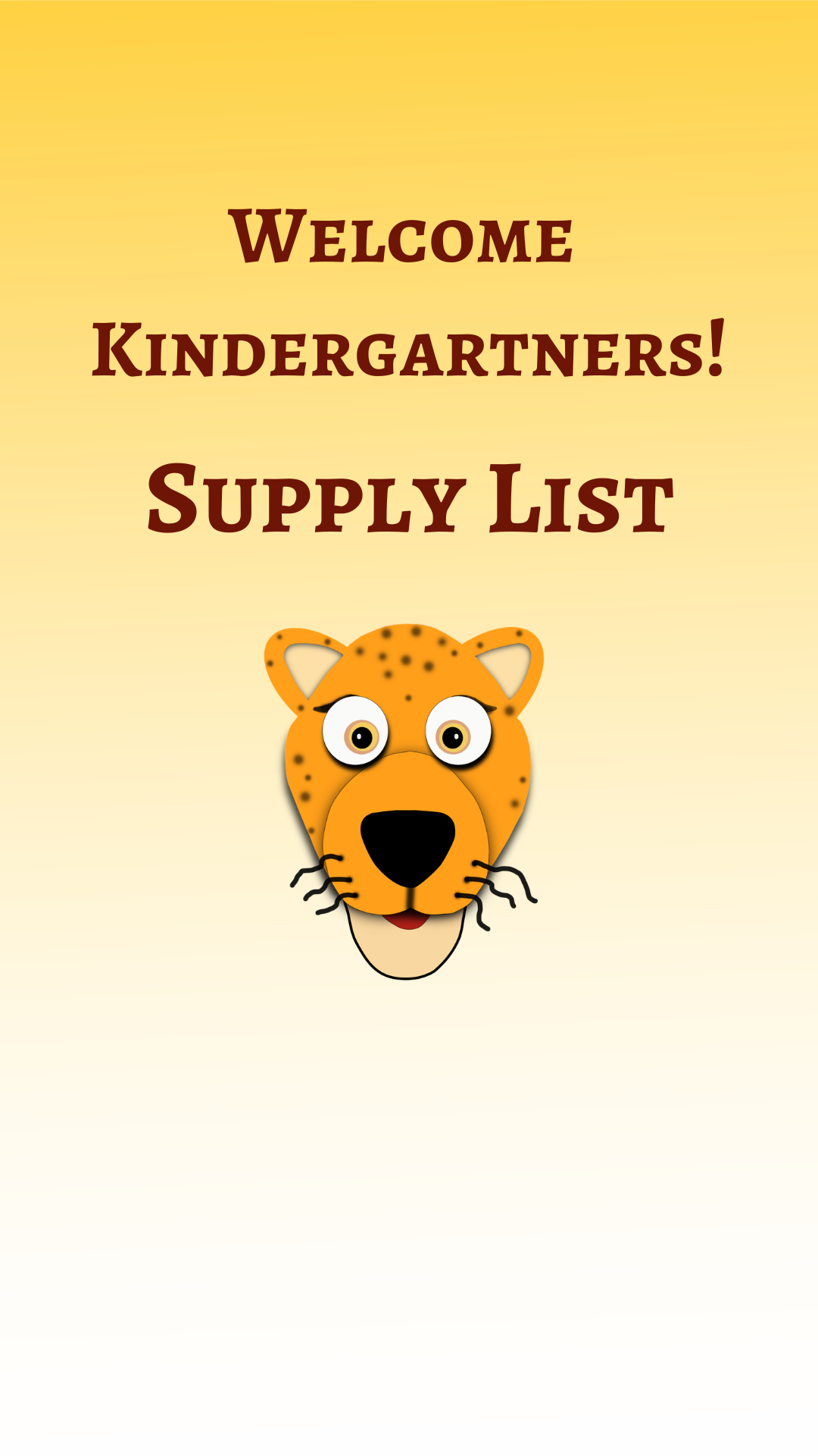 the face of school mascot champ the cheetah with the text Welcome Kindergartners
