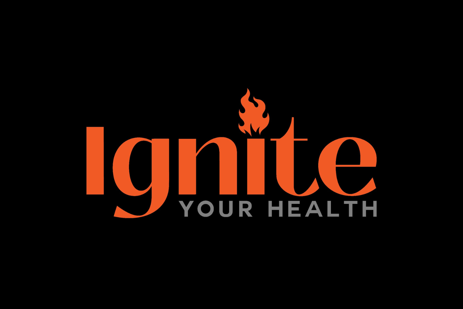 Ignite Your Health