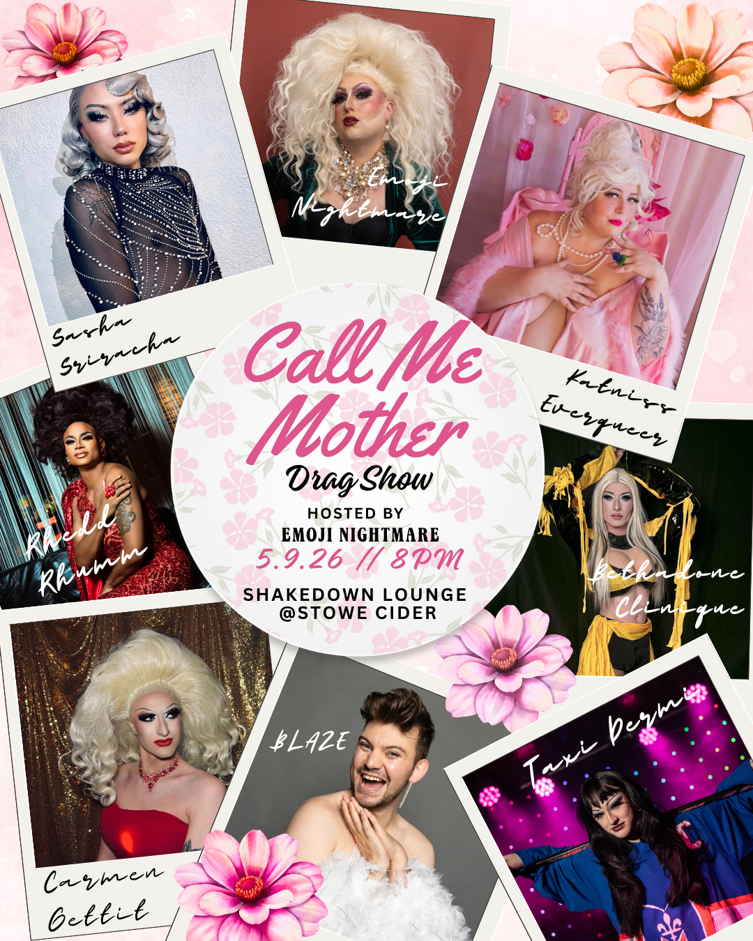 Call Me Mother Drag Show w/ Emoji Nightmare