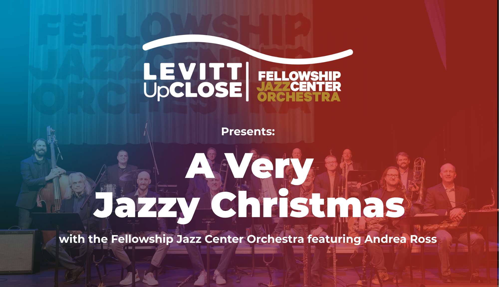 A Very Jazz Christmas with the FJCO ft. Andrea Ross