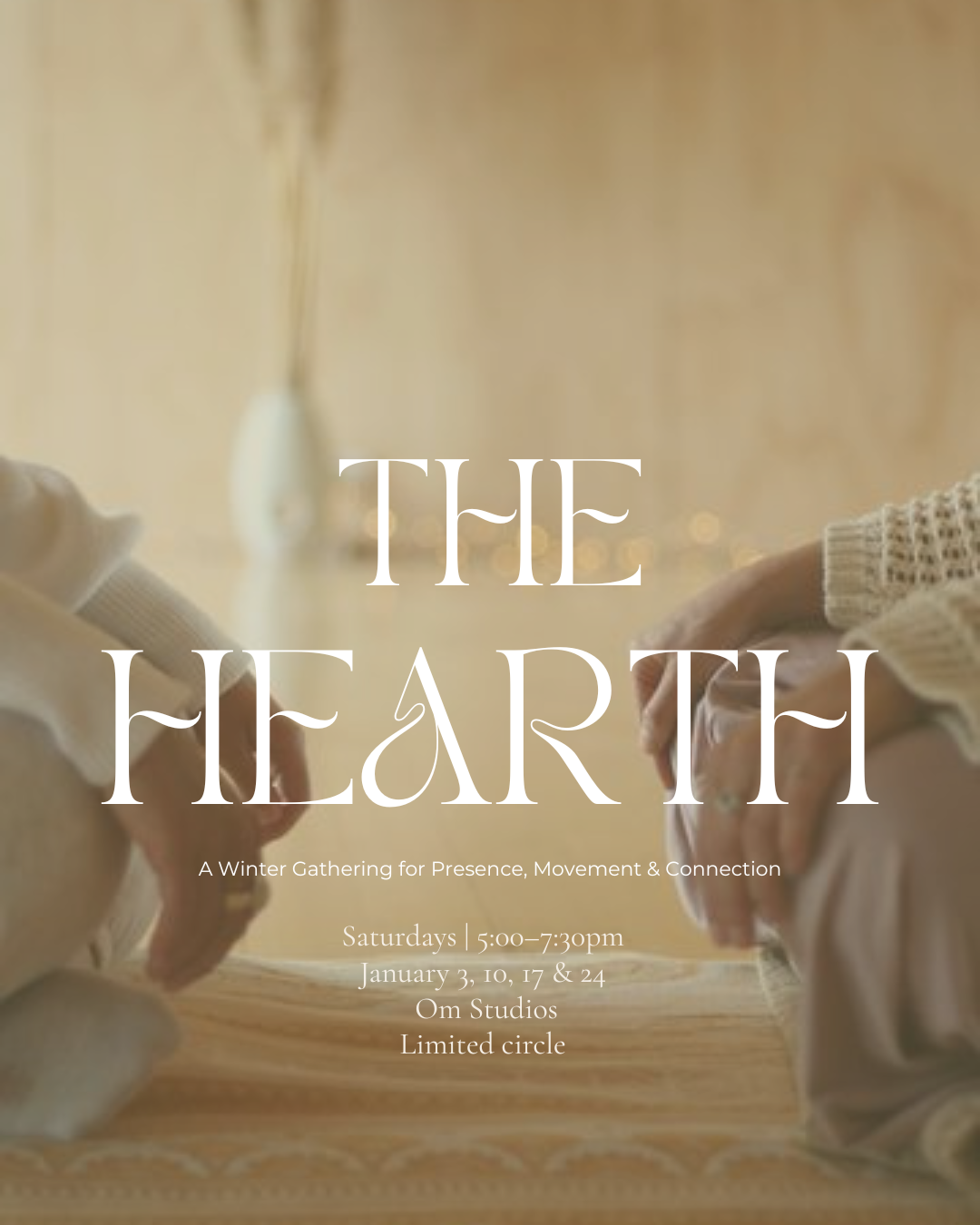 The Hearth : A 4-week series for women