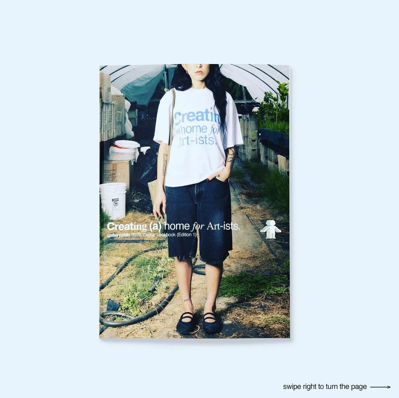 Gallery Stills "Creating (a) home for Art-ists" Lookbook