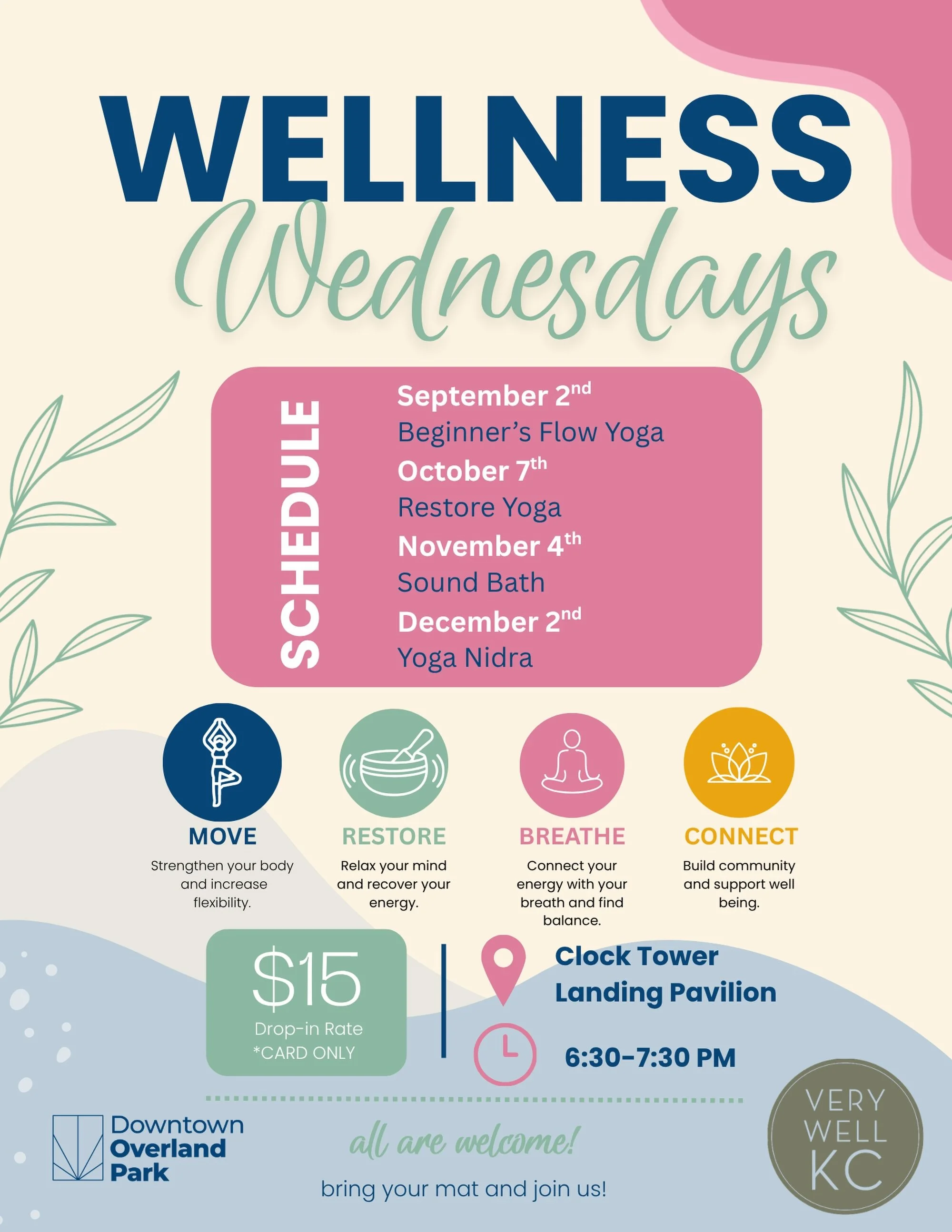 Wellness Wednesday are coming to Downtown OP! 🧘✨

Join us at the beautiful Clock Tower Landing Pavilion for Wellness Wednesdays, a monthly series designed to help you move, recharge, and reconnect. Led by the experienced instructors at Very Well KC,
