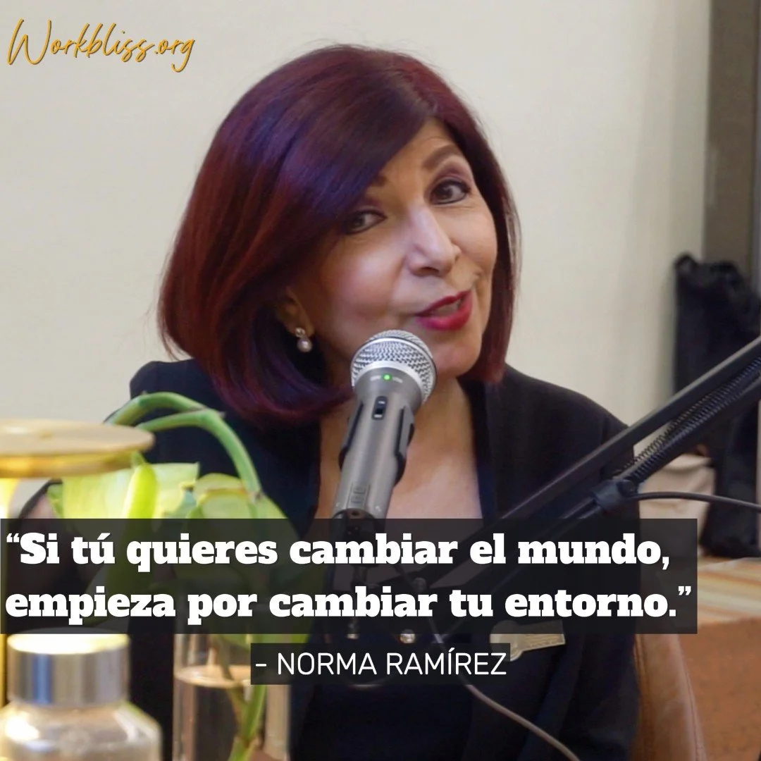 #006 Cómo se construye el CAMBIO DESDE LA SOCIEDAD CIVIL | Norma Ramírez Hinojosa
