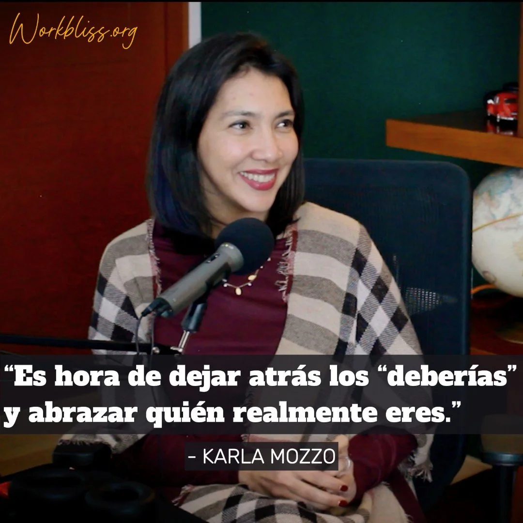 #002 LA VALENTÍA DE SER AUTENTICO | Karla Mozzo
