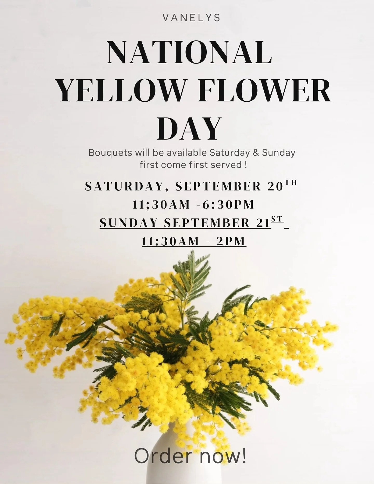 Order now! We I&rsquo;ll be open on Sunday for yellow flower day! 💐🌻