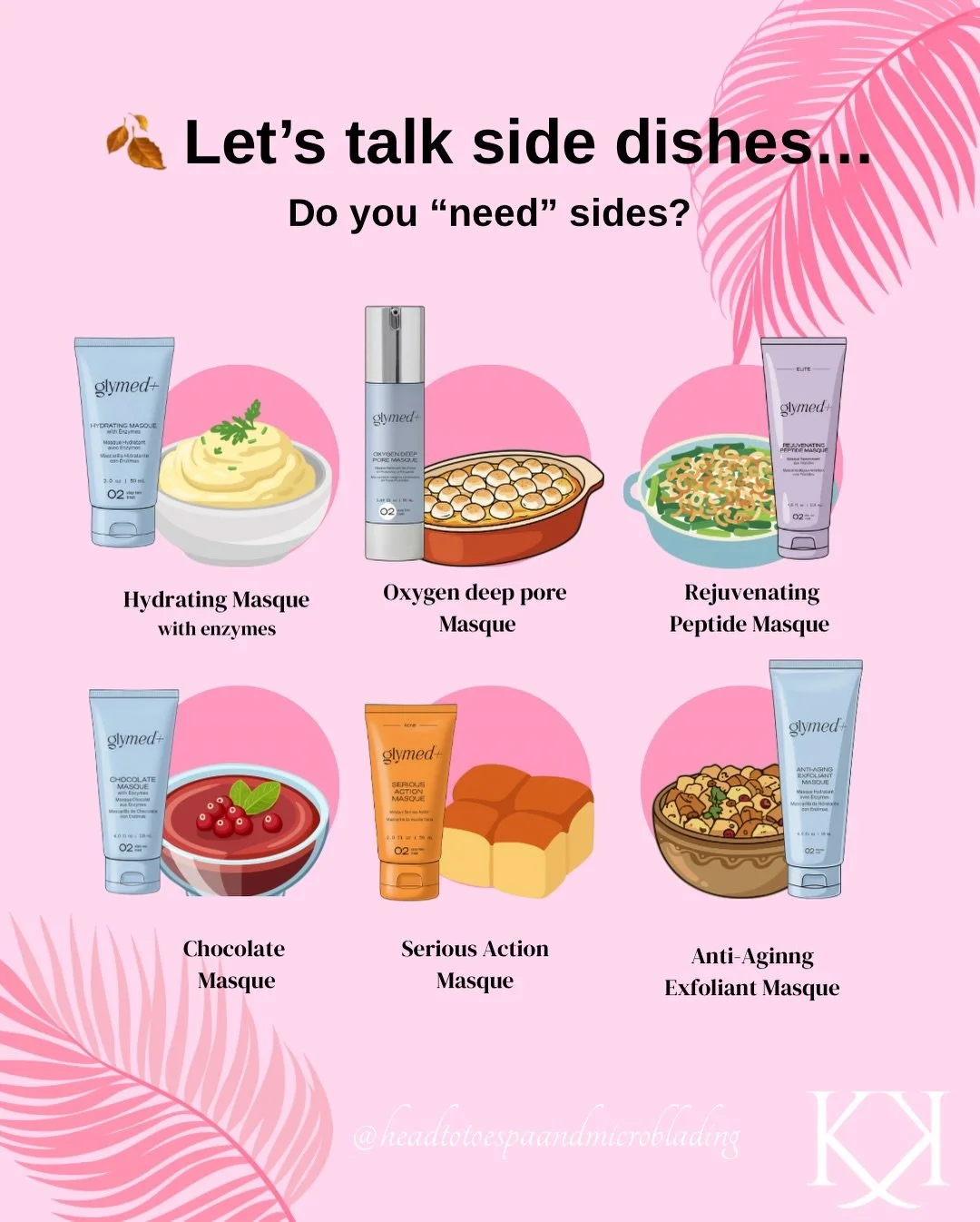 🦃✨ Thanksgiving side dishes&hellip; but make them SKINCARE.
If your skin&rsquo;s craving a little extra love this week, here are the six holiday side dishes I&rsquo;m serving in the treatment room &mdash; each one packed with benefits your skin will