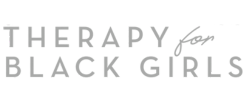 Logo with the text 'Therapy for Black Girls' in white uppercase letters on a black background.