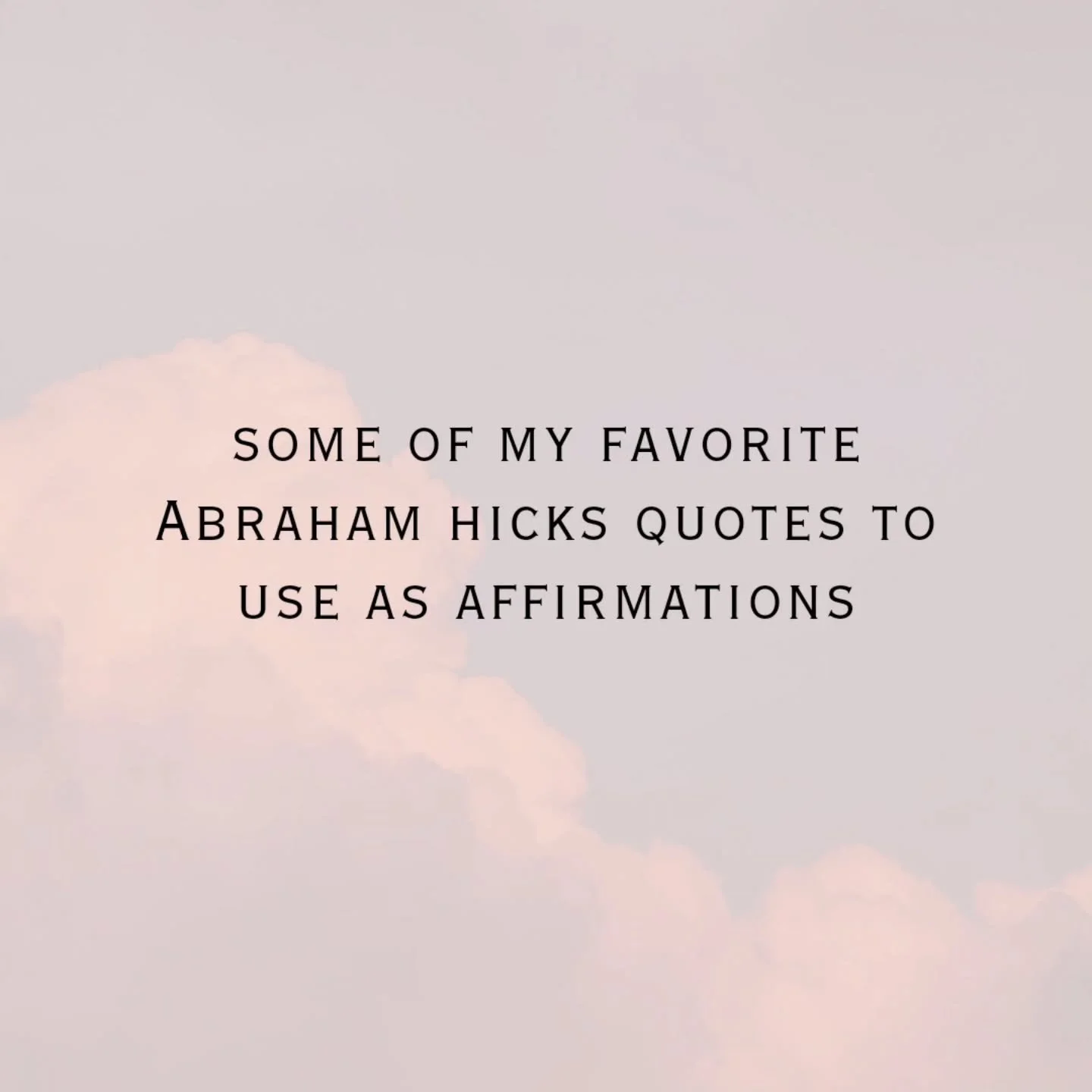 Here are some quotes you may find inspiration from. 

*Being in vibrational alignment with your inner being (or true self) is as important as all the physical efforts and mental planning we think we need to do. Maybe more.