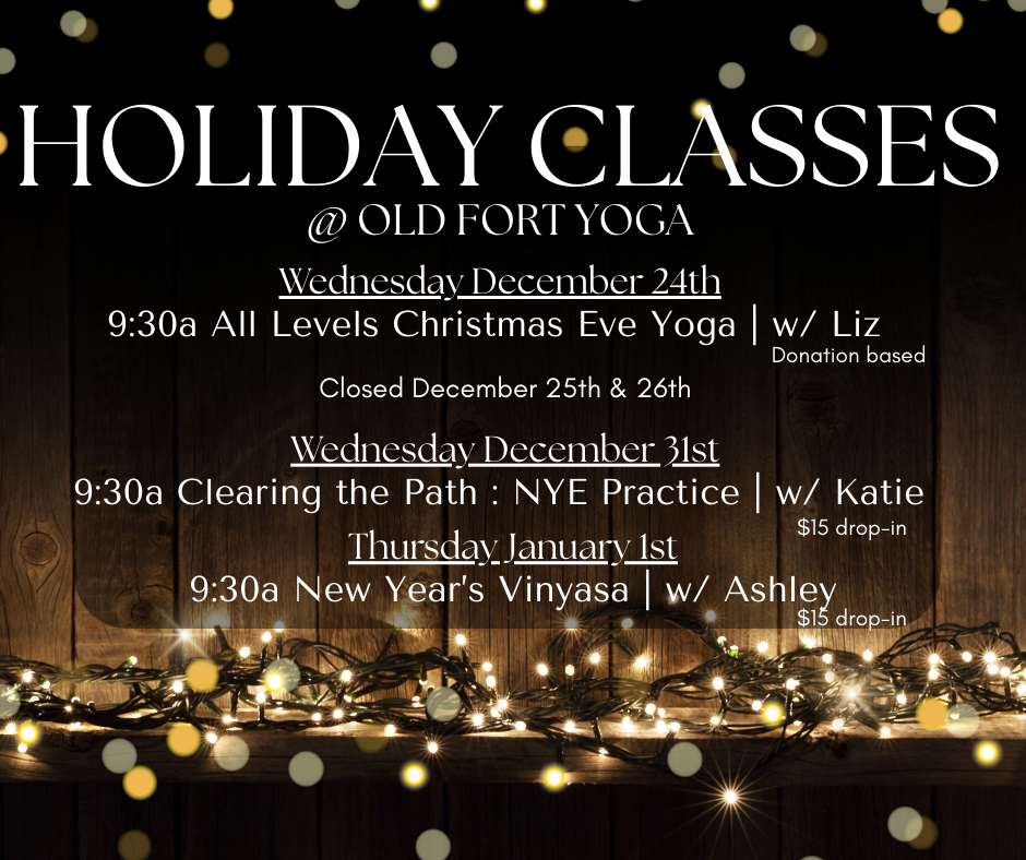 Holiday yoga class schedule poster with a dark wood background and decorative string lights, listing classes on December 24th, 31st, and January 1st at Old Fort Yoga.