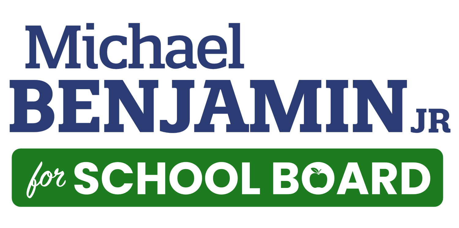 Michael Benjamin II for School Board