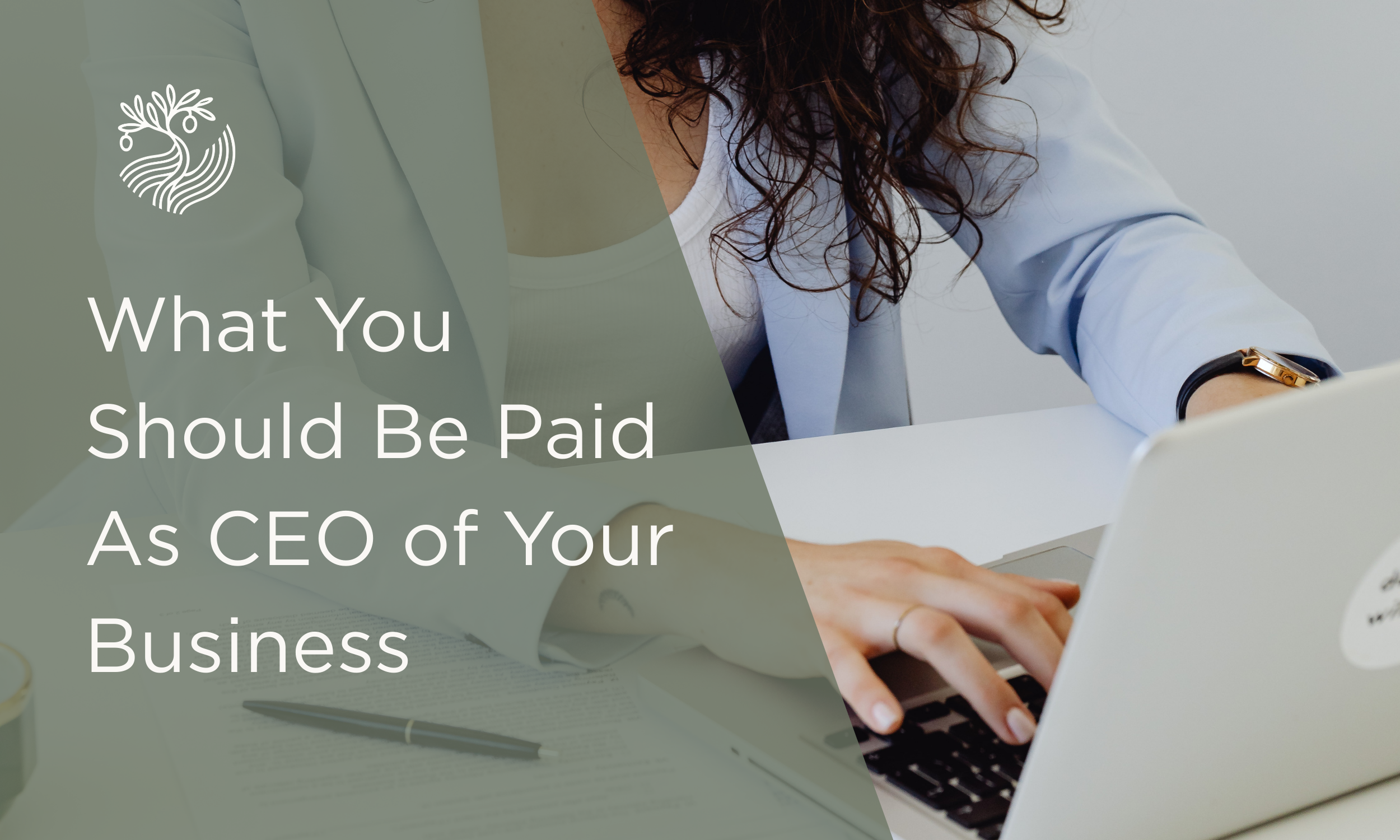 What You Should Be Paid As CEO of Your Business