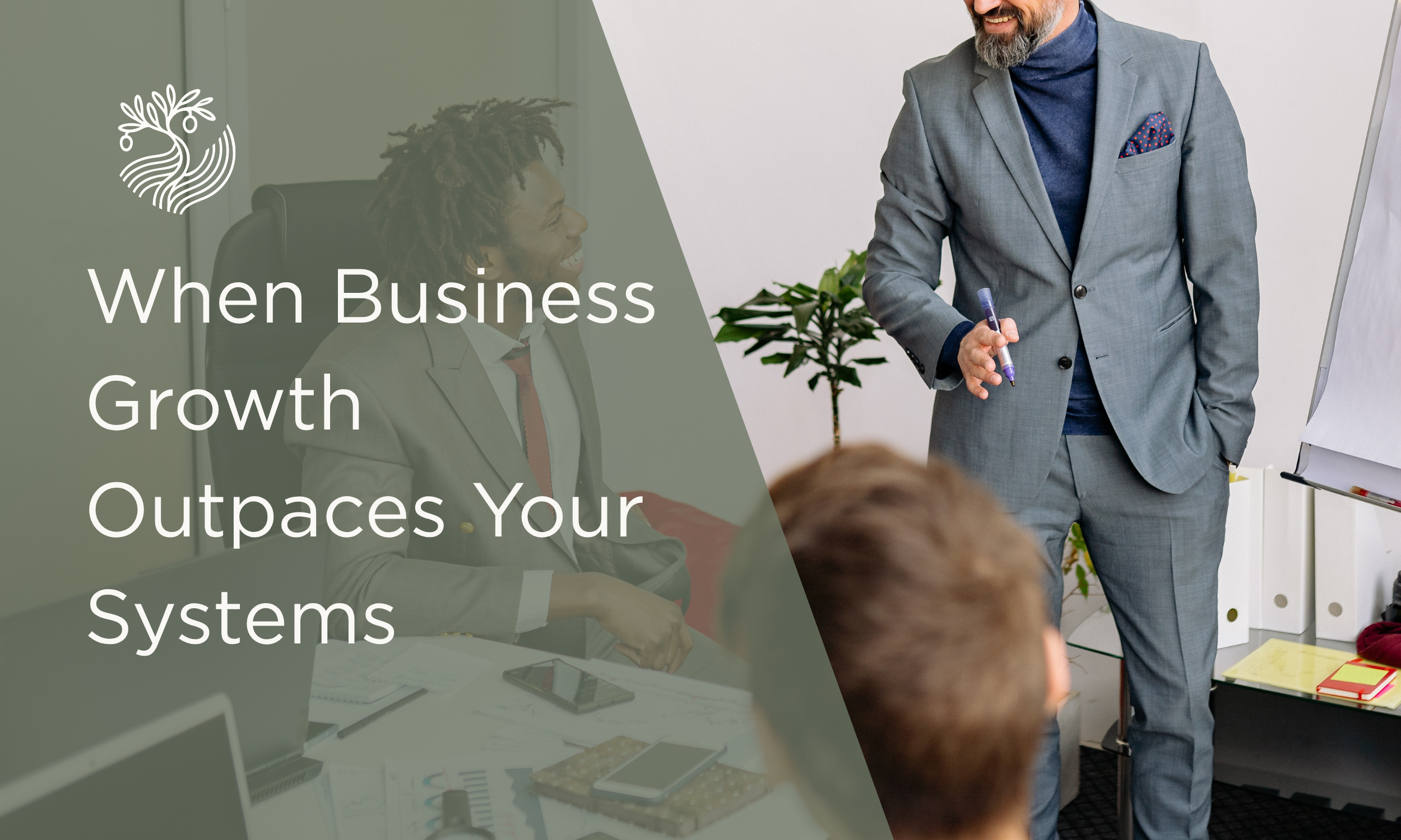 When Business Growth Outpaces Your Systems