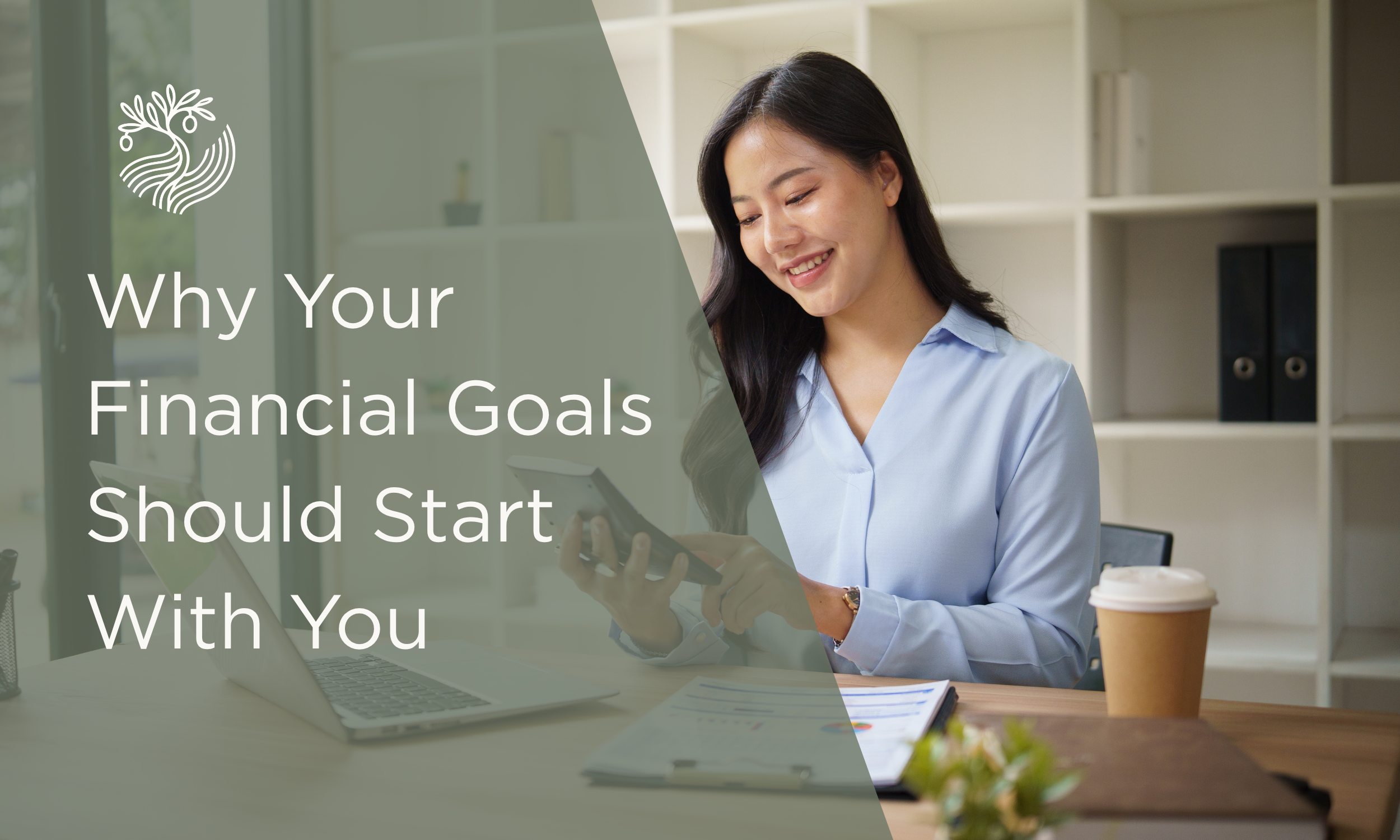 Why Your Financial Goals Should Start With You