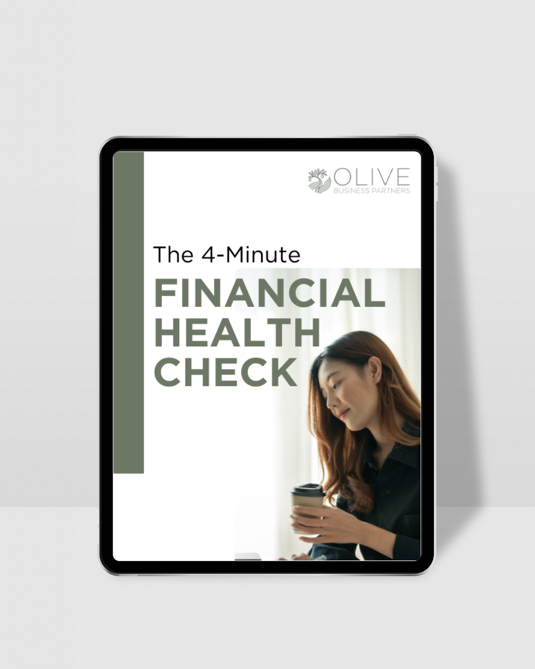 The 4-Minute Financial Health Check — Olive Business Partners