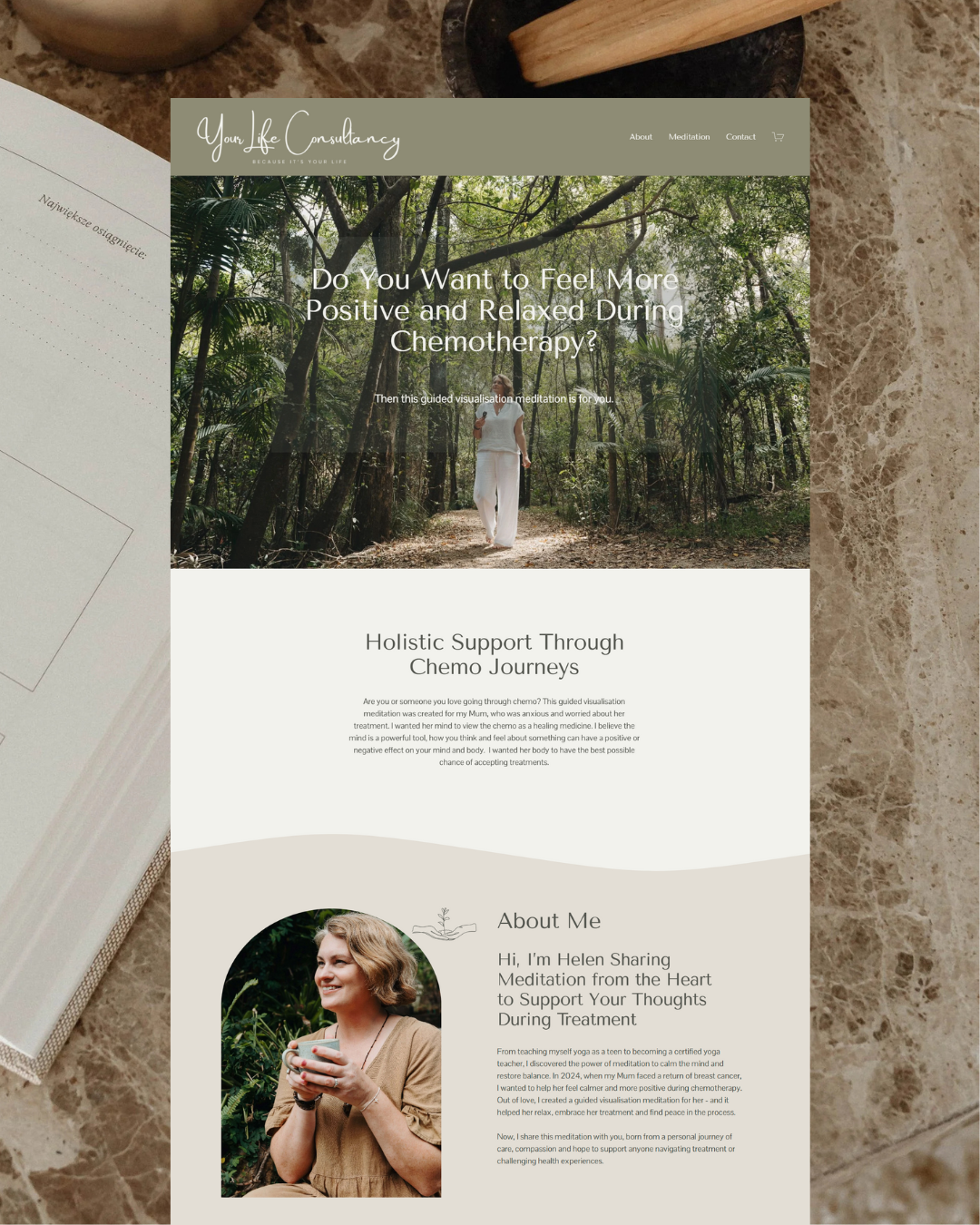 A website homepage for 'Your Life Consultacy' featuring a woman meditating in a forest, with sections about holistic support during chemo journeys and an about me section with a smiling woman holding a cup.