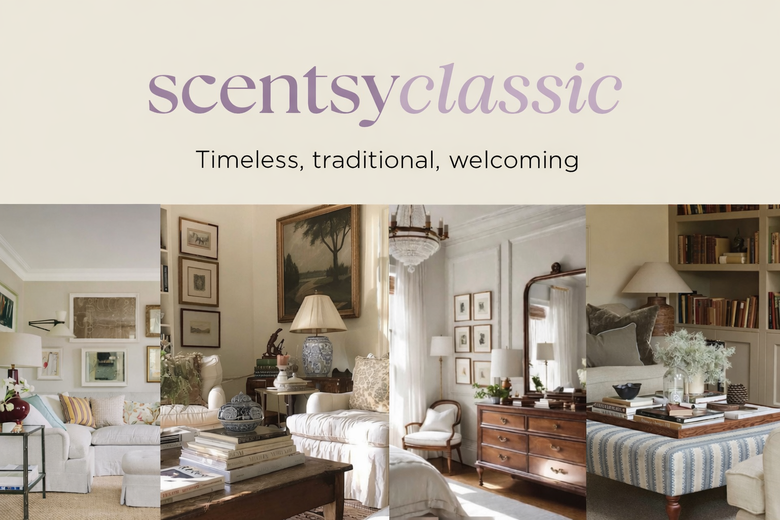 Scentsy classic décor style featuring timeless traditional interiors, neutral tones, and elegant home styling