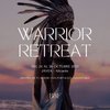 WARRIOR RETREAT