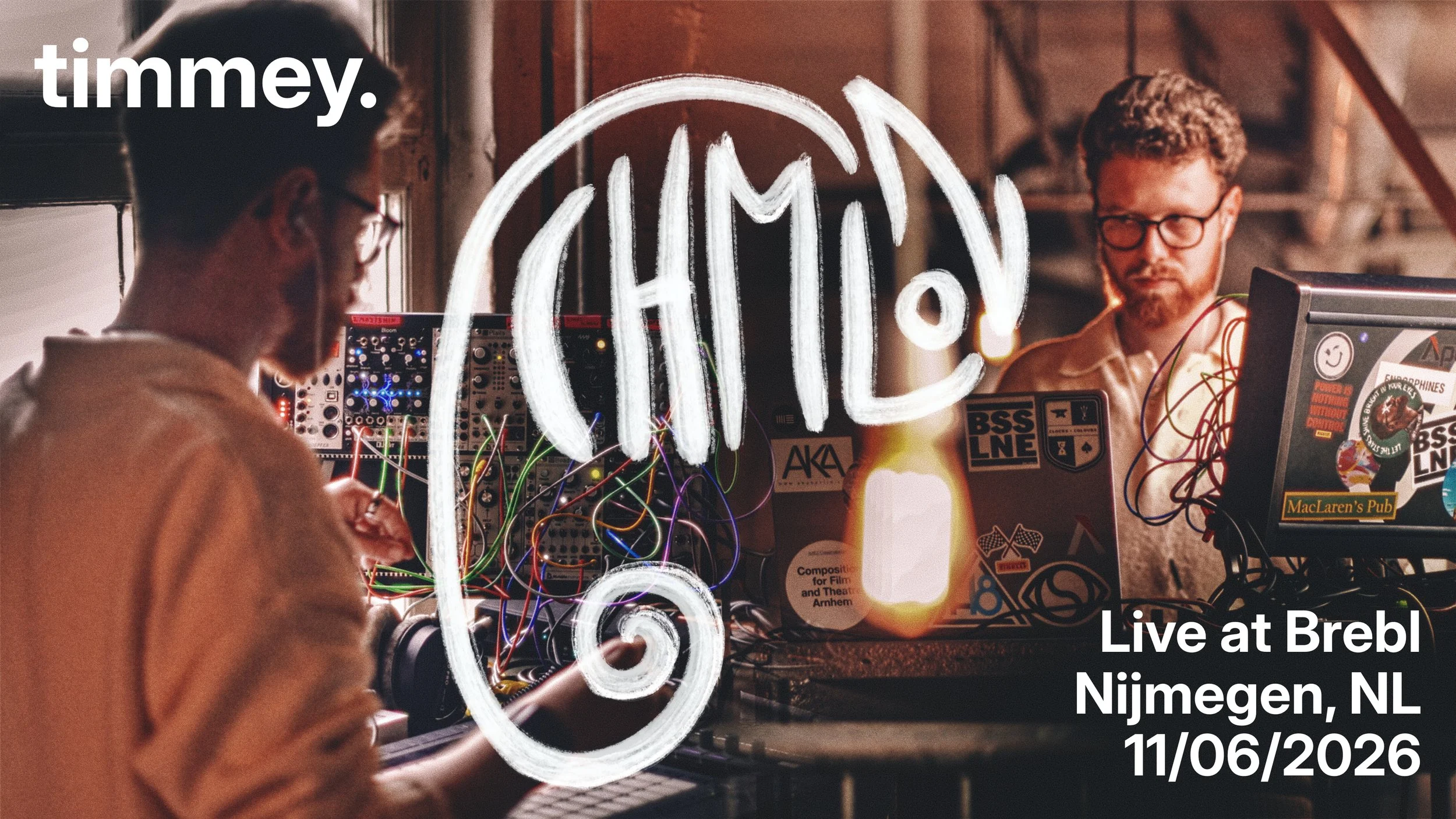 A man working with electronic music equipment behind a glass with a neon sign that says 'timmey.' The sign has a logo for 'CHIC' in the center. The background shows a wooden interior with some lights and equipment. An overlay text states: "Live at Brebl, Nijmegen, NL, 11/06/2026."
