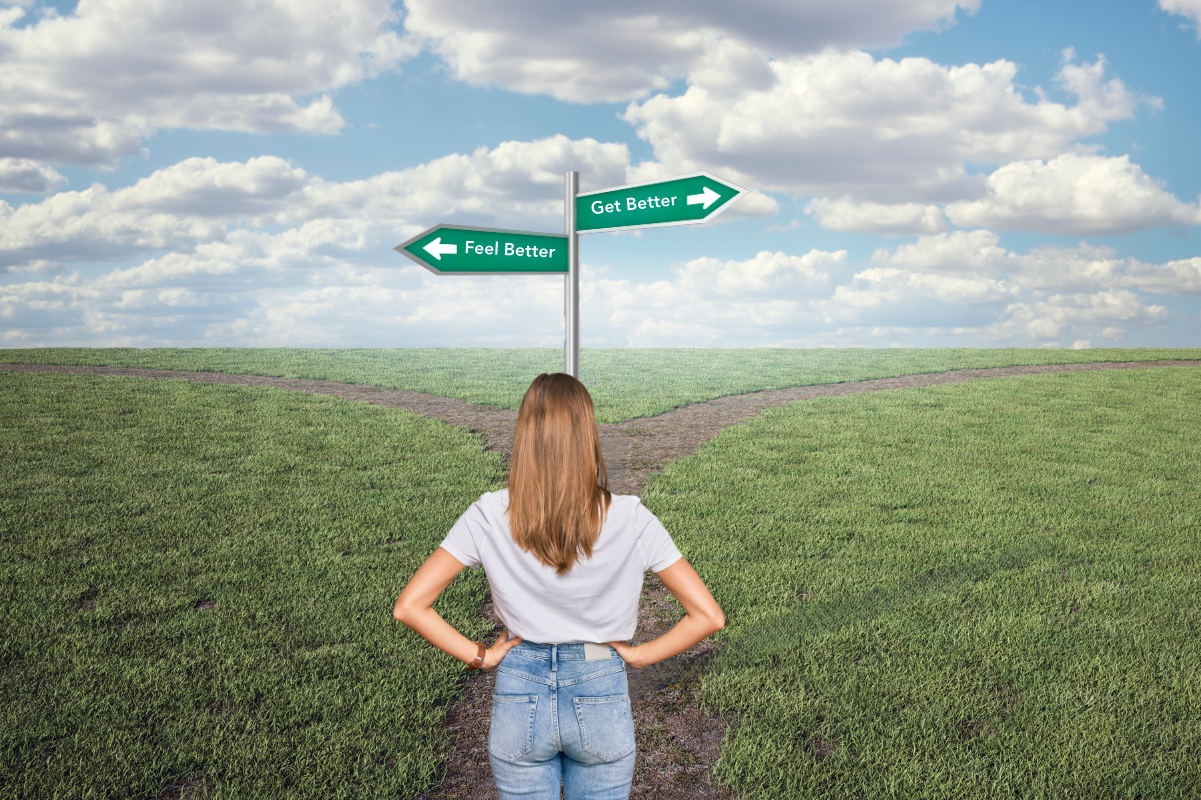 Choosing Growth: Feeling Better vs. Getting Better