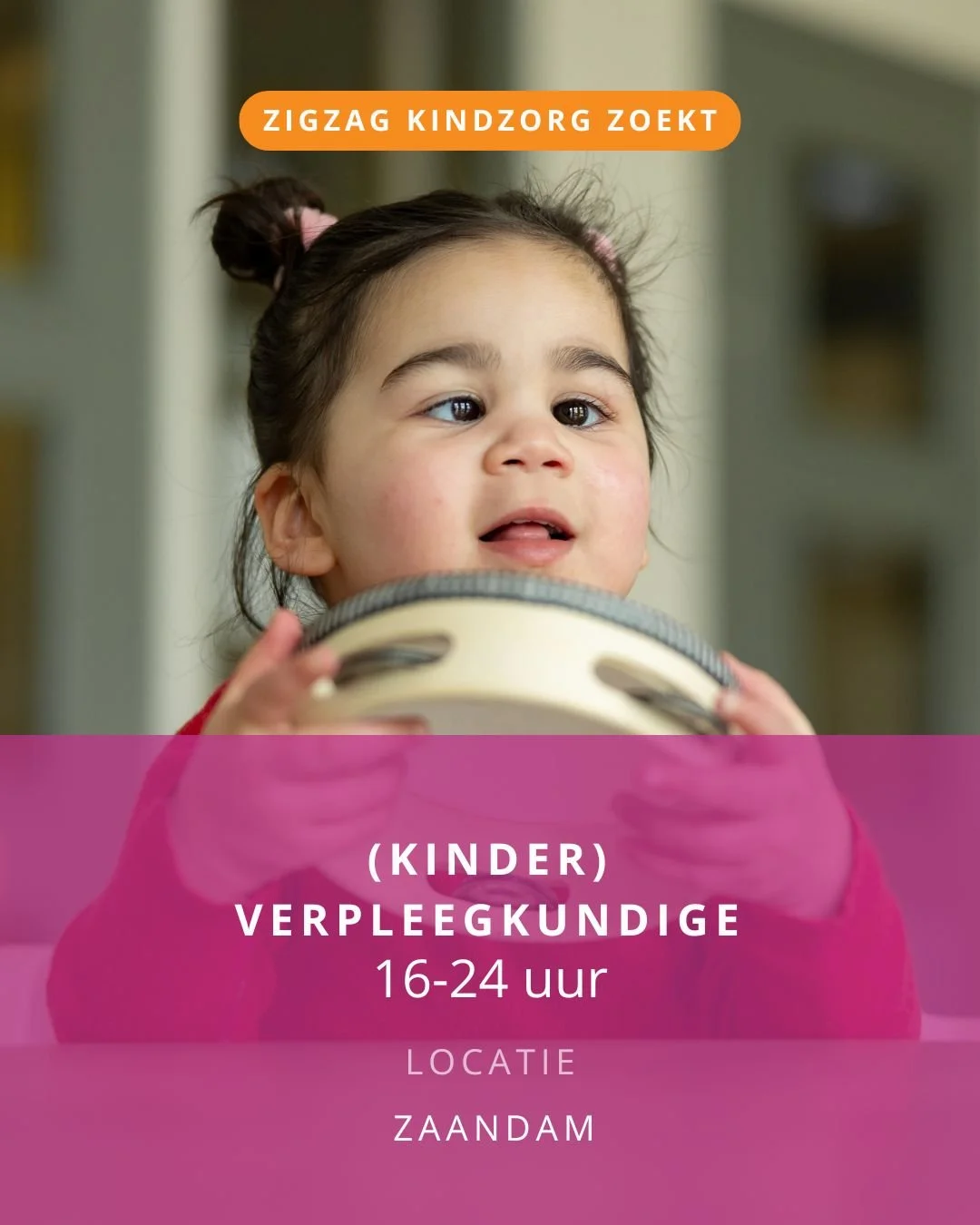 VACATURE: (KINDER)VERPLEEGKUNDIGE | ZAANDAM | 16-24 UUR

Ben jij die betrokken kinderverpleegkundige die verschil wil maken in het leven van gezinnen?

Bij Zigzag Kindzorg werk je dichtbij de kinderen en hun ouders, in hun eigen vertrouwde omgeving. 