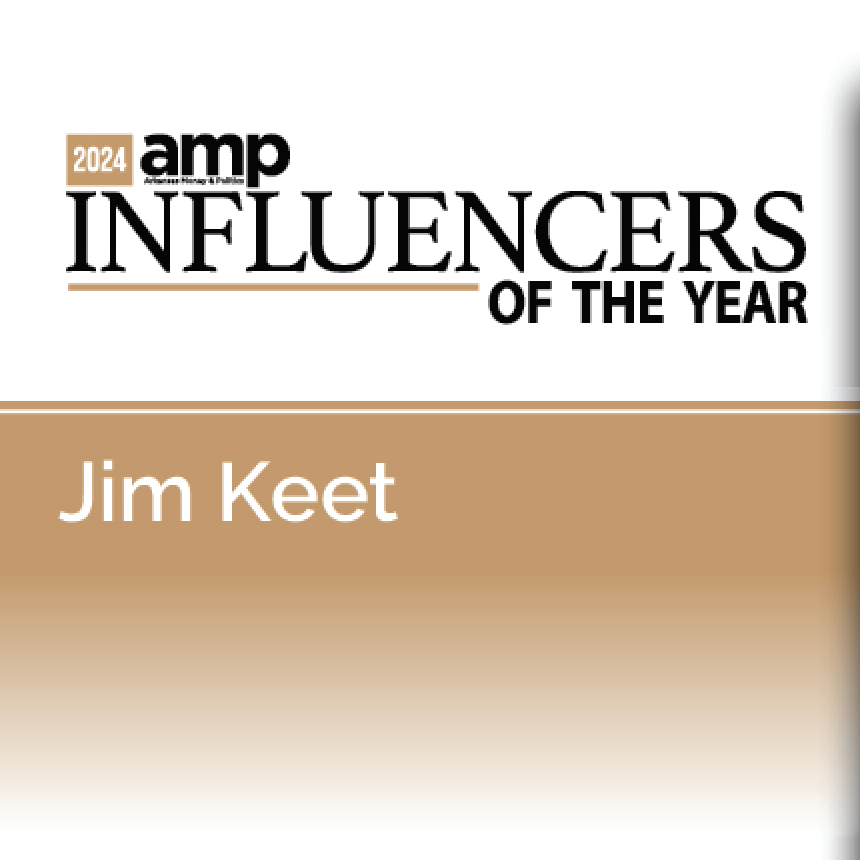 2024 AMP Influencers of the Year: Jim Keet