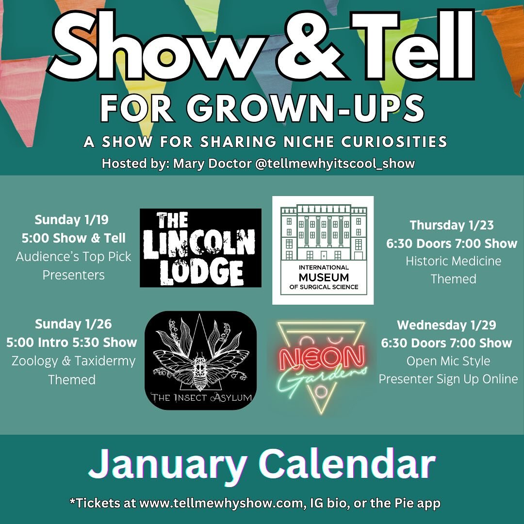 🎉This is the way WE like to start off the New Year!👏

January 2025 is stacked with amazing opportunities to meet new friends at Show &amp; Tell for Grown-Ups!

🎤 1/19 @thelincolnlodge - Top Pick Presenter Showcase

🩺 1/23 @surgicalmuseumchicago -
