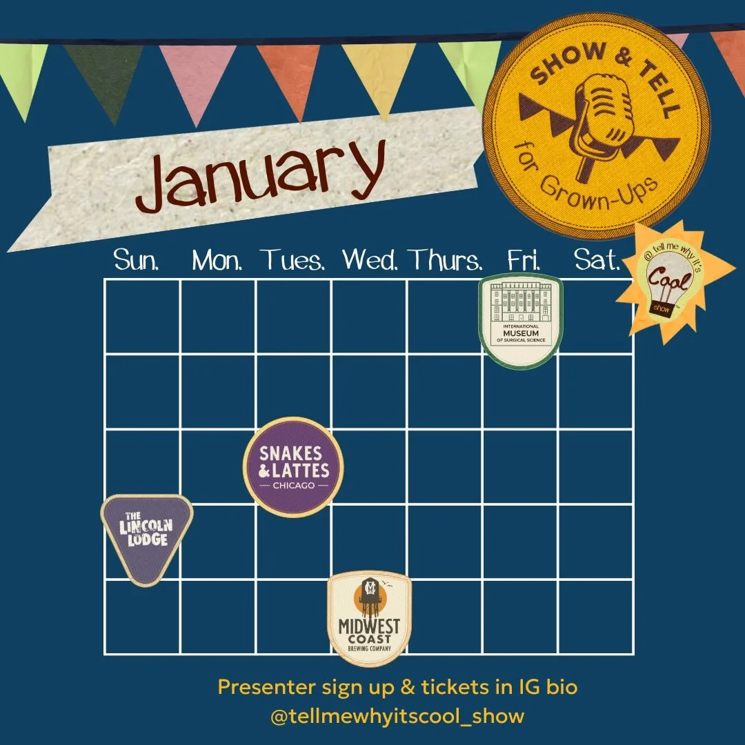 🛋️ Get up off (your couch) and get yourself to Show &amp; Tell for Grown-Ups!

🤓 If you wanna meet the cool nerds in Chicago, then you should probably join us. We&rsquo;re an introvert friendly show, so if you don&rsquo;t want to get on stage, we w