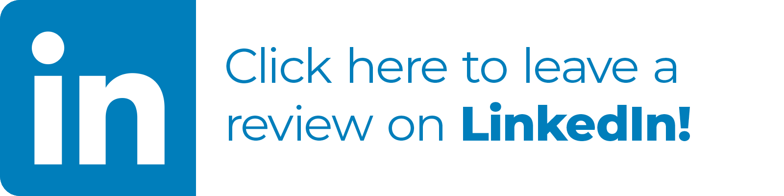 LinkedIn button with text 'Click here to leave a review on LinkedIn!'