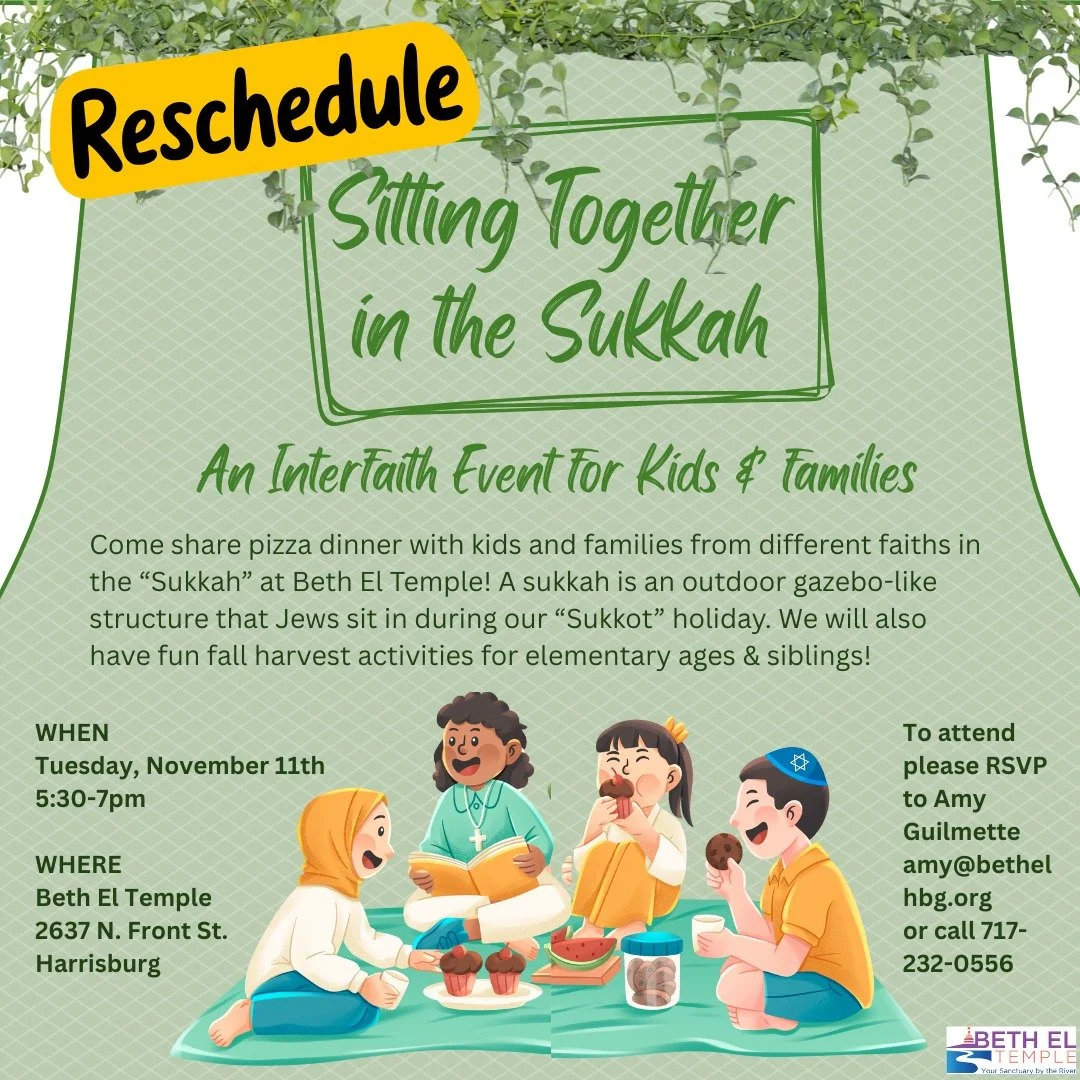 My friend, Rabbi Ariana Cupptauber, has invited The Circle Hbg and others to participate in an Interfaith Sukkah. This event was previously cancelled due to weather. Fortunately, it is now rescheduled for Tuesday, November 11 from 5:30 to 7:00 PM.

T