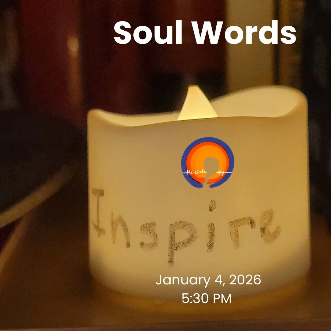 Join The Circle Hbg on January 4 at 5:30 PM to receive a Soul Word to carry you, inspire you, comfort you, and challenge you in 2026. 

#thecirclehbg
#thecircleonline
#queercommunity
#queeradjacent
#alliestoo
#secondseason
#queerfullyandwondefullymad