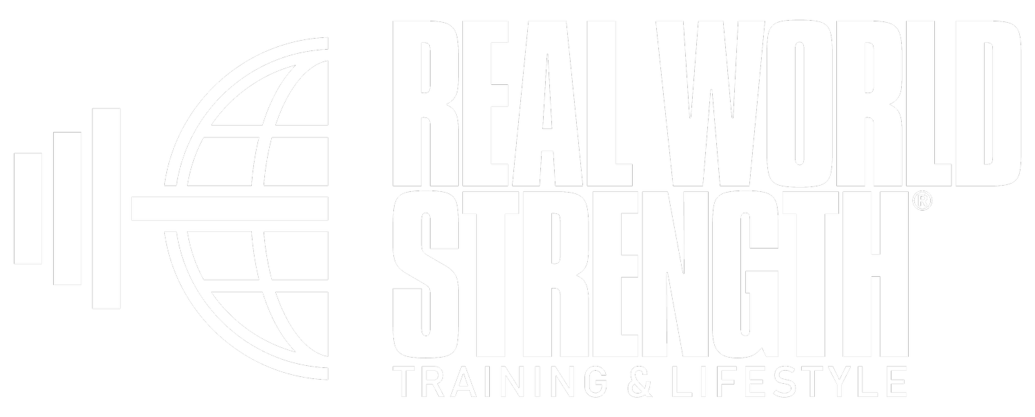 Real World Strength - Training and Lifestyle