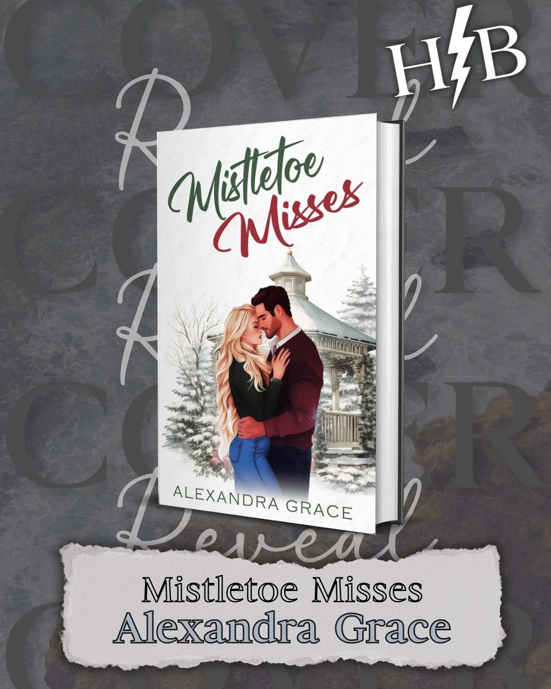 ⚡📖 COVER REVEAL 📖⚡

It&rsquo;s finally here! Feast your eyes on the cover of Mistletoe Misses by Alexandra Grace!

This second chance holiday romance is hitting shelves December 1st, 2025, and we couldn&rsquo;t be more excited to finally share this