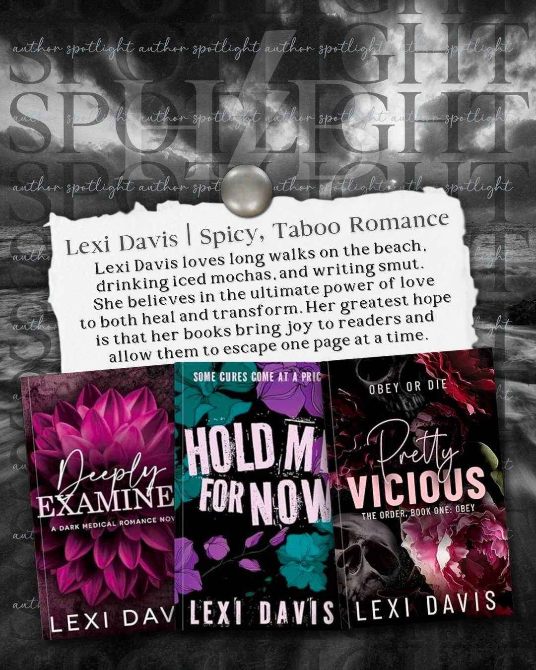 ⚡📖⚡Author Spotlight⚡📖⚡

Have you checked out Lexi Davis yet?

Lexi Davis is known for her spicy, taboo romance. Lexi Davis loves long walks on the beach, drinking iced mochas, and writing smut. She believes in the ultimate power of love to both hea