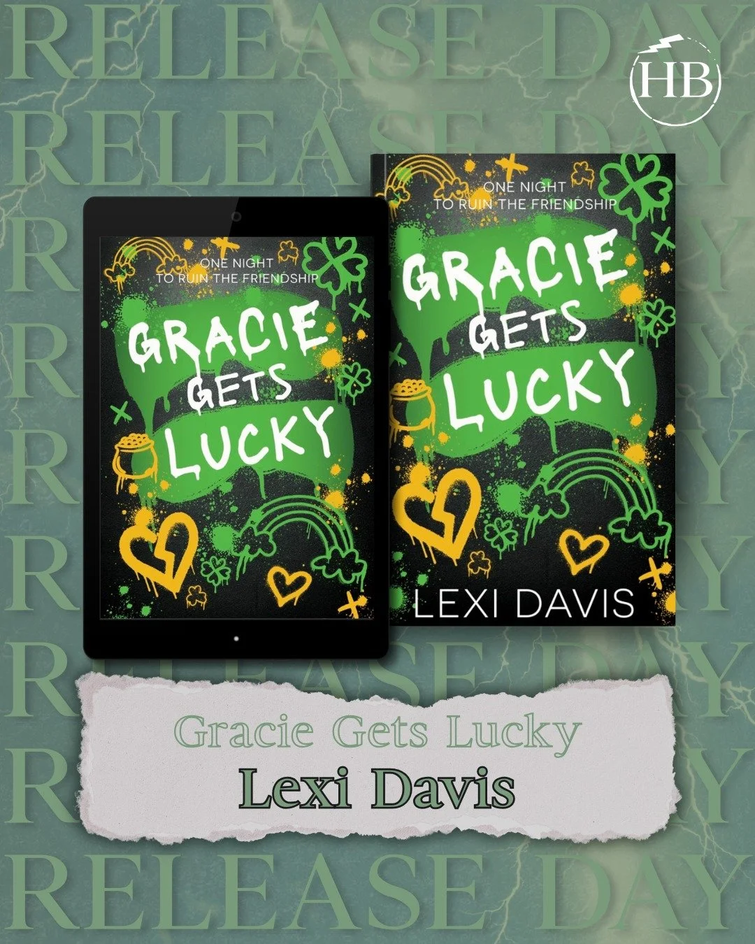 🎉📖 RELEASE DAY ALERT 📖🎉

Lexi Davis&rsquo;s St. Patrick&rsquo;s Day Novella, Gracie Gets Lucky, is officially out today! ⚡

This spicy, friends to lovers is ready to be added to the top of your TBR. 

You&rsquo;ll love Gracie Gets Lucky if you en