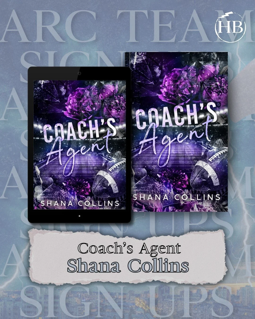 ⚡📖 ARC Team Sign Ups are OPEN! 📖⚡

Want to be one of the first people to read Coach&rsquo;s Agent before it&rsquo;s released into the world?

Join Shana Collins&rsquo;s ARC Team through Hayling Bookstorm Ltd and get:

 ⚡ Early access to the full eb