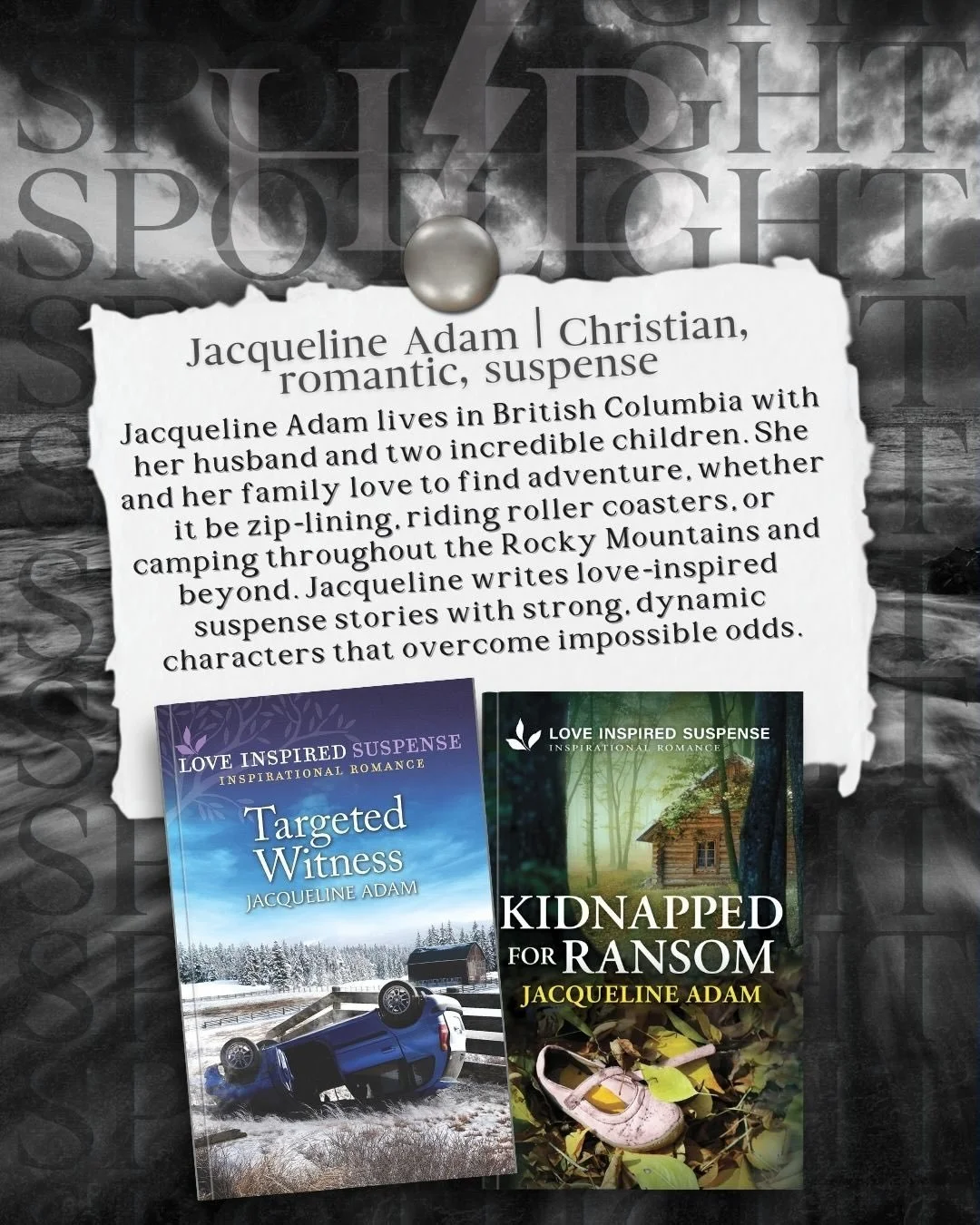 ⚡📖⚡Author Spotlight⚡📖⚡

Have you checked out Jacqueline Adam yet?

Jacqueline Adam lives in British Columbia with her husband and two incredible children. She and her family love to find adventure, whether it be zip-lining, riding roller coasters, 