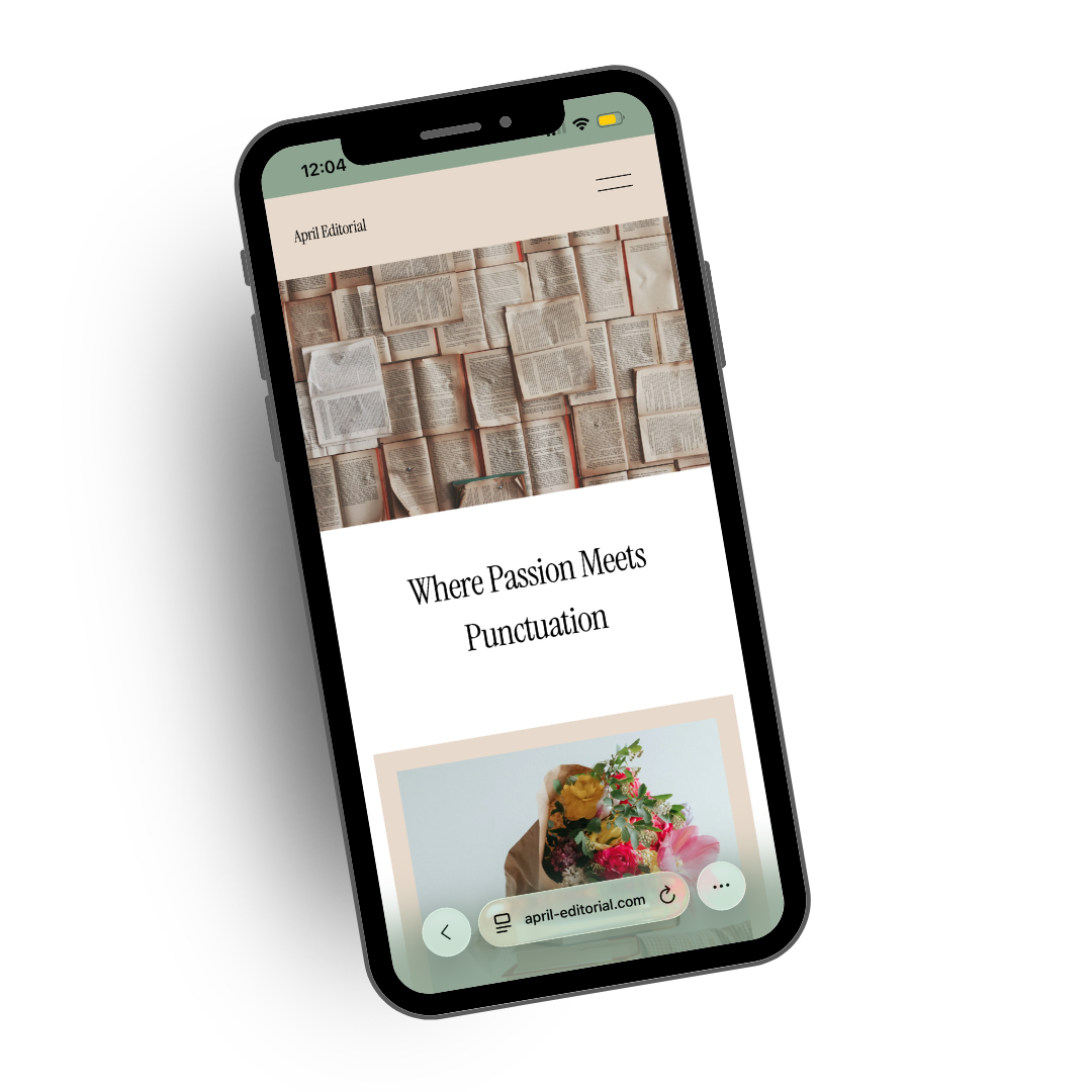 Smartphone screen displaying a website titled "April Editorial" with a background image of open books and text that reads "Where Passion Meets Punctuation" along with a picture of a bouquet of flowers.