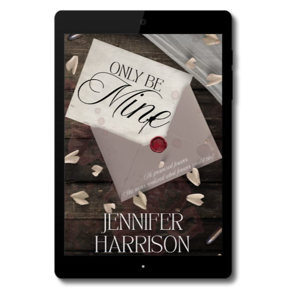 Mock up of Only Be Mine ebook by Jennifer Harrison